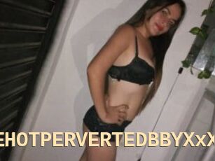 CUTEHOTPERVERTEDBBYXxX