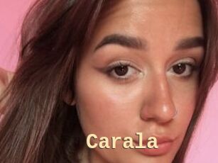 Carala