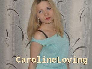 CarolineLoving