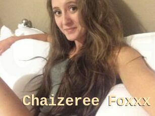 Chaizeree_Foxxx