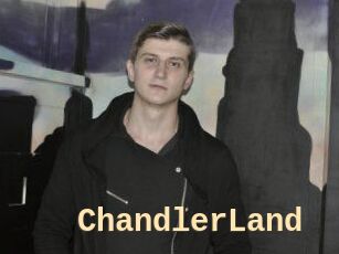 ChandlerLand