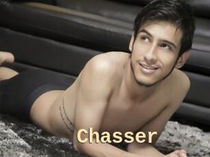 Chasser