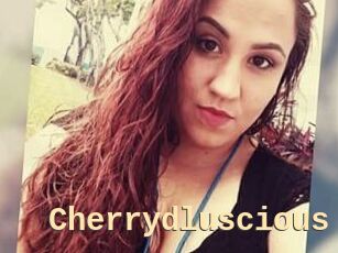 Cherrydluscious