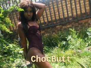 ChocButt