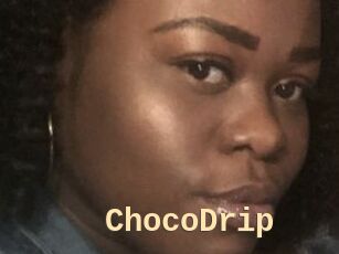 ChocoDrip