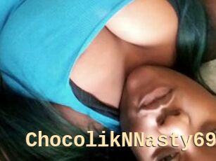 ChocolikNNasty69