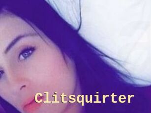 Clitsquirter