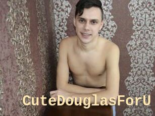 CuteDouglasForU