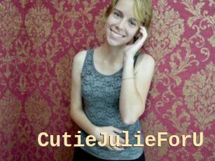 CutieJulieForU