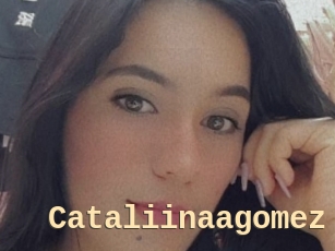 Cataliinaagomez