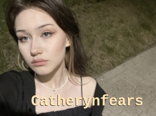 Catherynfears