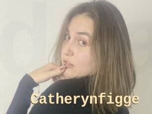 Catherynfigge
