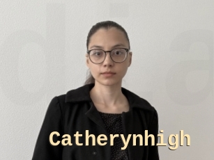 Catherynhigh