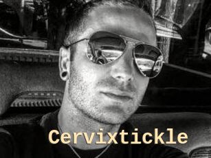 Cervixtickle