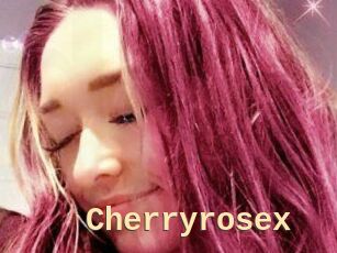 Cherryrosex