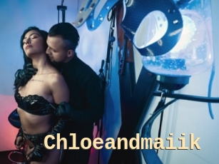 Chloeandmaiik