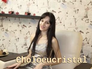Choloeucristal