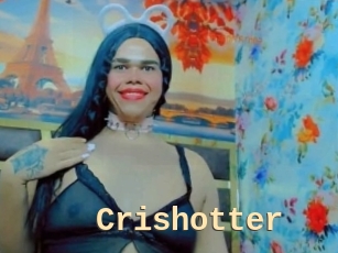 Crishotter