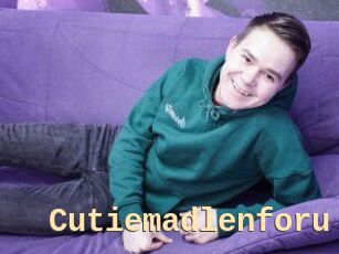 Cutiemadlenforu