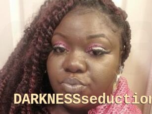DARKNESSseduction