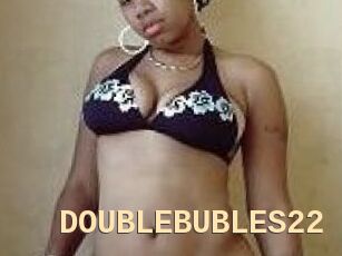 DOUBLEBUBLES22