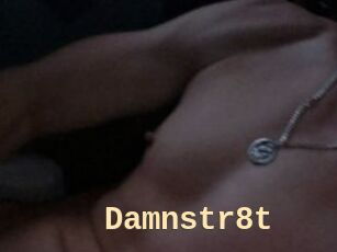 Damnstr8t