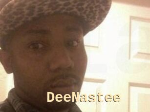 DeeNastee