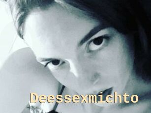 Deessexmichto