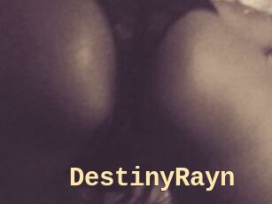 DestinyRayn