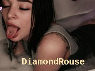DiamondRouse