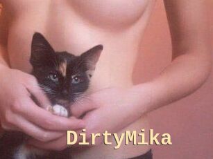 DirtyMika