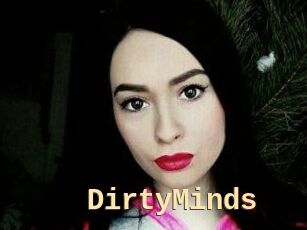 DirtyMinds