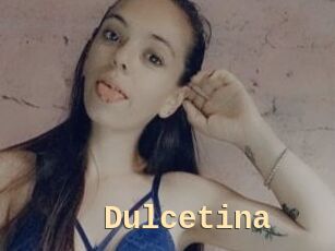 Dulcetina