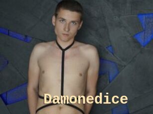 Damonedice