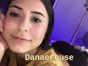 Danaerouse