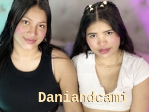 Daniandcami