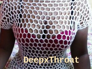 DeepxThroat