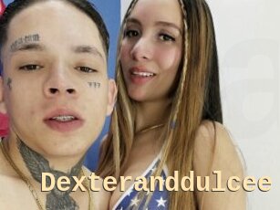 Dexteranddulcee