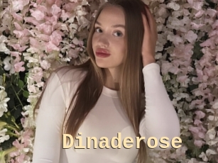 Dinaderose
