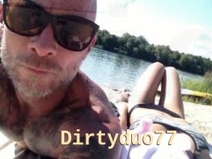Dirtyduo77