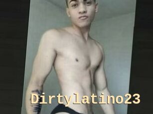 Dirtylatino23