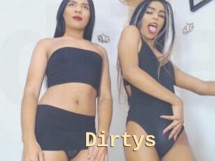 Dirtys