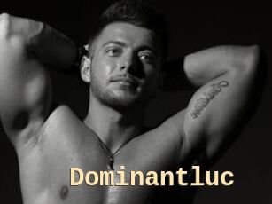 Dominantluc