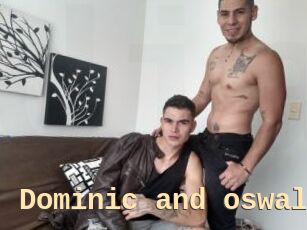 Dominic_and_oswald