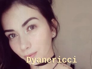 Dyanericci