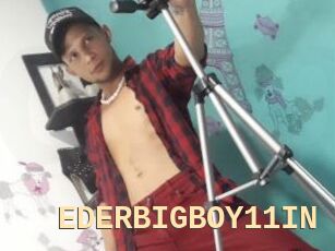 EDERBIGBOY11IN