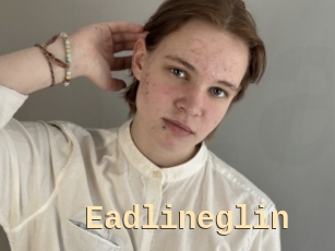 Eadlineglin