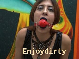 Enjoydirty