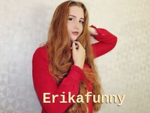 Erikafunny