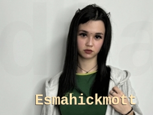 Esmahickmott